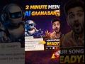 2 minut mein AI se gana #aitools #gaana #freeonlinetools #ytshorts #aiwebsites #technology