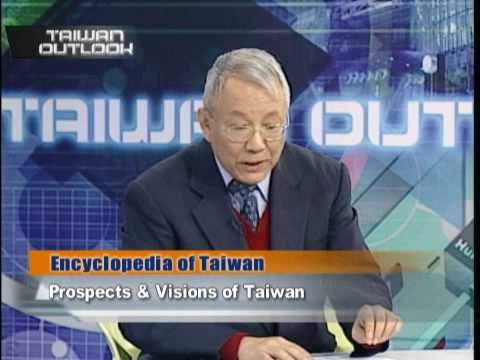 TAIWAN OUTLOOKEncyclope...  of Taiwan 4/4