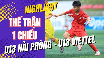 HIGHLIGHTS U13 HẢI PHÒNG - U13 THỂ CÔNG VIETTEL / GIẢI BÓNG ĐÁ U13 T&T CUP 2025