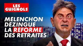 Jean-Luc Mélenchon déteste la réforme des retraites ! - Les Guignols - CANAL 