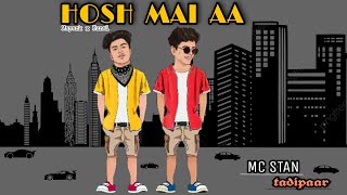 HOSH ME AA | FREESTYLE DANCE VIDEO |  MAYANK X KUNAL |  Ft.  Mc Stan.