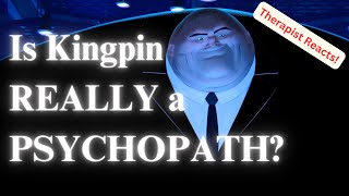 The Psychology of Kingpin: Spider-Man: Into the Spider-Verse — Therapist Reacts!