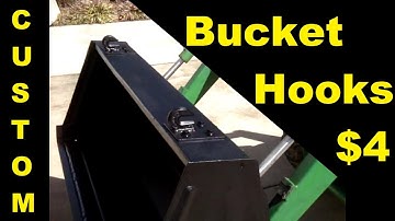 How I Built & Installed Tractor Bucket Hooks - $4 each