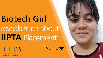 Biotech Girl reveals truth about IIPTA placement