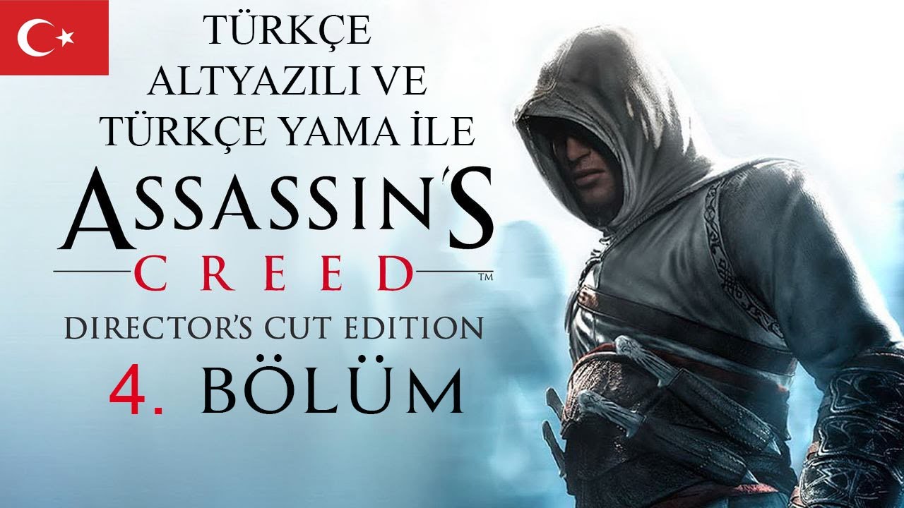 assassin s creed 1 türkçe yama ile türkçe altyazılı 4 bölüm Şam