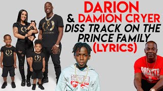 DISS TRACK ON THE PRINCE FAMILY - Darion & Damion Cryer (LYRICS)