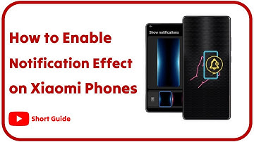How to Enable Notification Effect on Xiaomi Phones | HyperOS Notification Light Tutorial