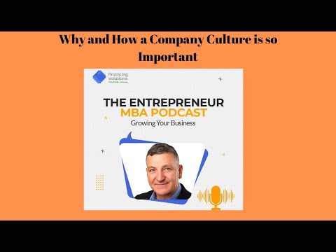 Why and How a Company Culture is so Important