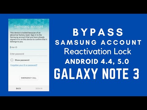 How To Bypass Samsung Account / Reactivation Lock From Note 3 ( SM-N900, N9000, N9002, N9005 )