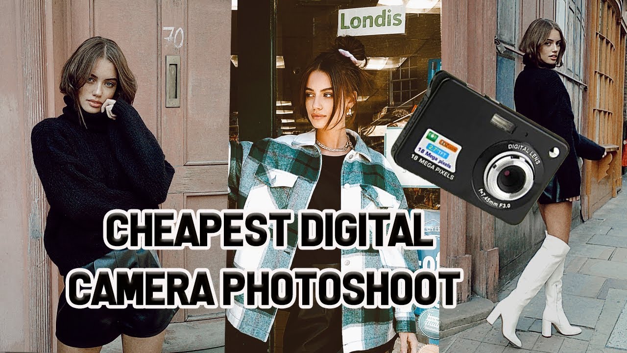 CHEAPEST DIGITAL CAMERA FASHION SHOOT YouTube