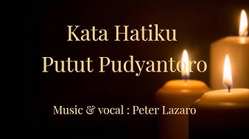 Kata Hatiku (Putut Pudyantoro)