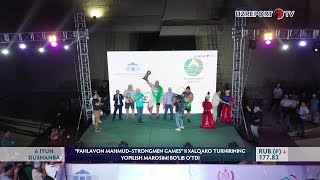 “Pahlavon Mahmud – Strongmen Games” II xalqaro turnirining yopilish marosimi bo’lib o’tdi
