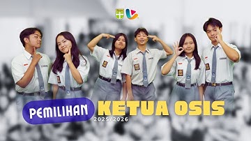 PEMILIHAN KETUA OSIS PERIODE 2025/2026