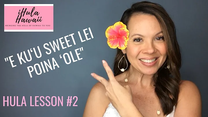 ¡Aprende el Hula Hawaiano! Verso 2, Movimientos y Traducción