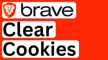 How to Clear Cookies in Brave Browser - Easy to Follow