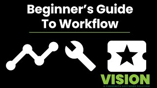 Beginners Guide To Workflows