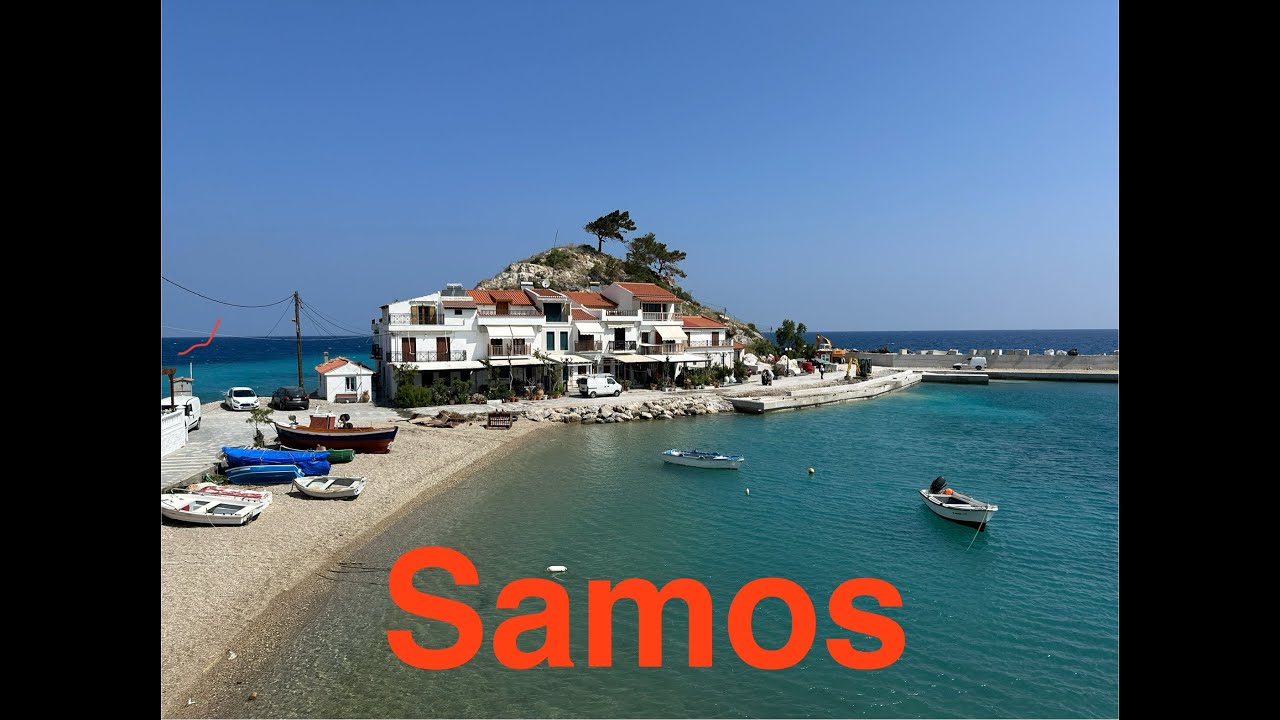 Samos - grecka wyspa Pitagorasa (Kokkari, Pitagorio, Monastyr Panagia Spiliani )