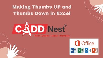 CADD Nest || Making Thumbs UP and Thumbs Down in Excel || RT Nagar || Kantharaj N