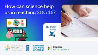 Towards SDG 16 | The SDG Collection | Frontiers for Young Minds