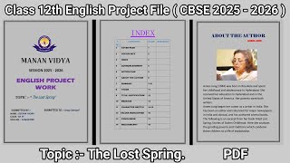 Class 12 English Project File | Lost Spring | Theme Based Project | Full PDF CBSE 2025-26