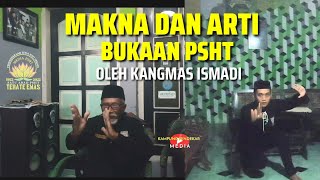 MAKNA DAN ARTI BUKAAN PSHT #Kampungpendekarmedia