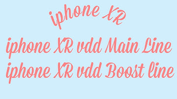 iphone XR vdd Main line |iphone XR vdd Boost line