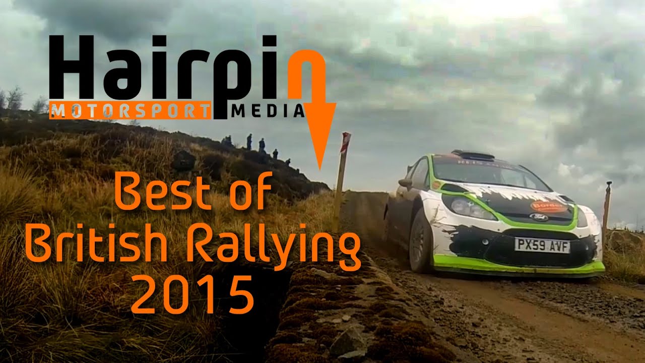 Best of British Rallying 2015 [HD] YouTube