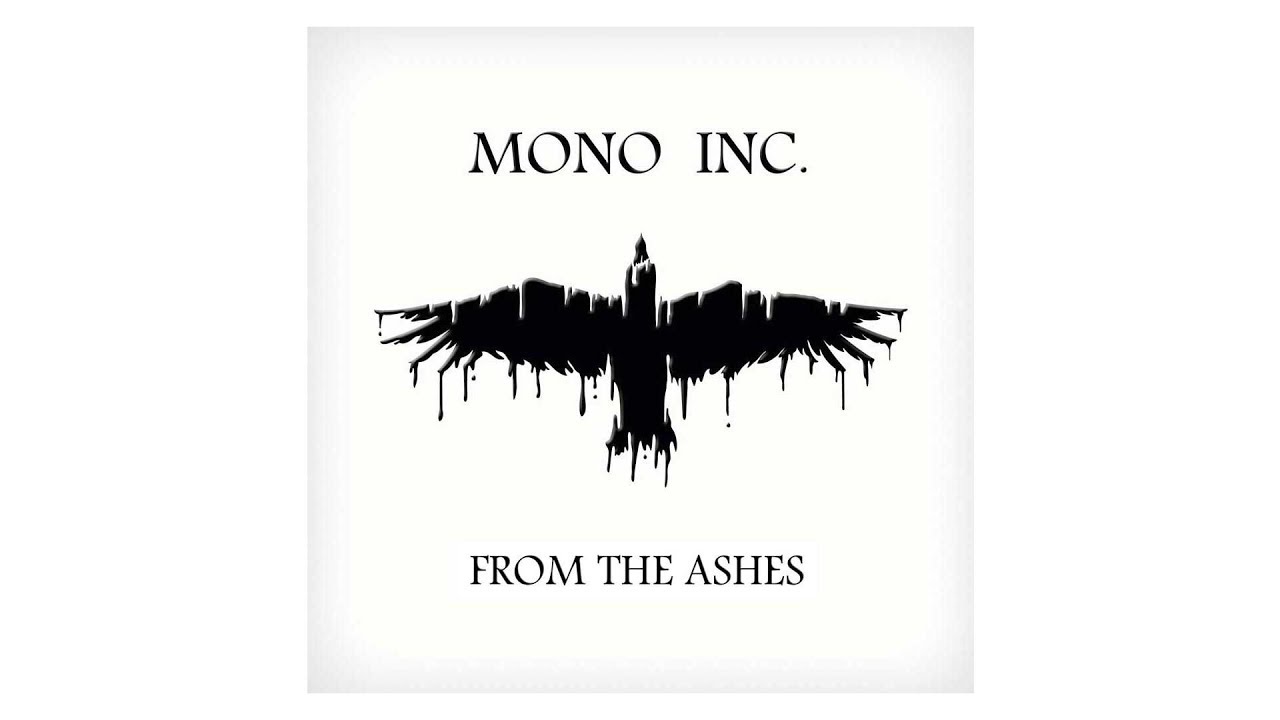 MONO INC. From The Ashes (Official Lyric Video) YouTube Music