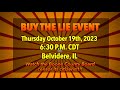 Attend the &quot;Buy the Lie&quot; Meeting