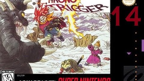 Chrono Trigger - First Playthrough Pt. 14