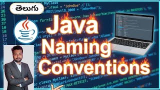 Java Naming Conventions 🔥 2025 | Write Clean Code Like a Pro | in Telugu