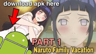 Naruto Family Vacation android game