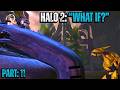 They Have Shed Our Brother's Blood, For That They Must Die | Halo: 2  " What If " Mod | Part: 11