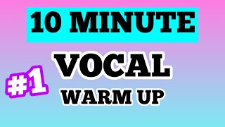 10 MINUTE VOCAL WARM UP - range, resonance, vocal cry, chest voice and head voice