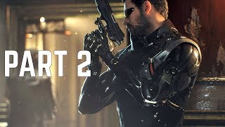 Deus Ex: Mankind Divided Walkthrough Part 2 | Time for Repair (PS4 HD Commentary)