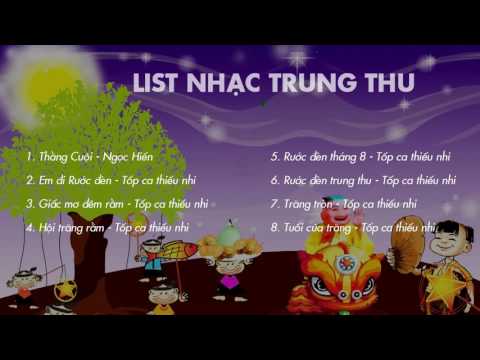 List Nhạc Trung Thu