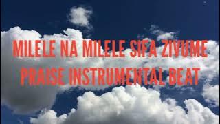 Ninakushukuru kwakuwa umwema/milele na milele sifa zivume praise beat