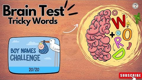 Brain Test Tricky Words Boy Names Challenge