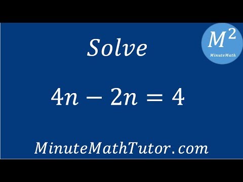 Solve 4n 2n 4 Youtube