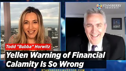 Janet Yellen Warning of Financial Calamity Is Wron...