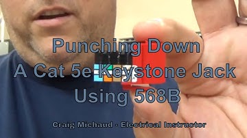 Punching Down A Cat 5e Keystone Jack using 568B