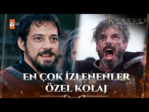 2 Bölümün En Çok İzlenenleri Kuruluş Orhan Kolaj