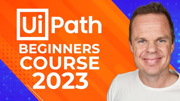 UiPath Beginners Course - How to Get Started