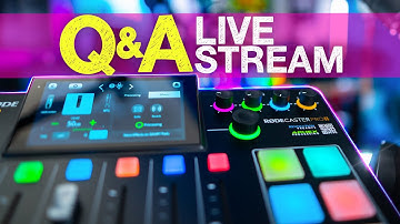 🔴 RODECaster Pro II Live Walkthrough Q&A!
