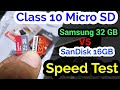 Samsung vs SanDisk MicroSD memory card Speed test | MicroSd card speed compared