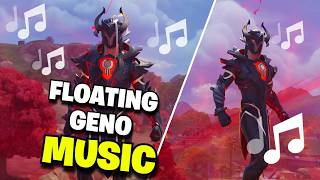 Fortnite | FLOATING GENO BOSS MUSIC (Base & Active) Ch7 S4