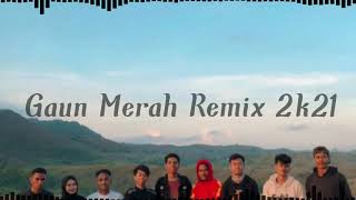 New Gaun Merah Pop Remix From Jukon Basskiller Feat Wawan Djarot (AudioRemix) 2k21