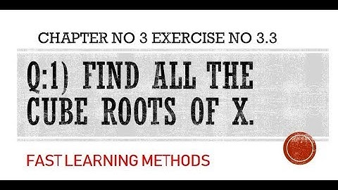 Find the cube roots basic concepts