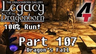 Legacy Of The Dragonborn Dragonborn Gallery Part 107 Dragon S Fall Youtube