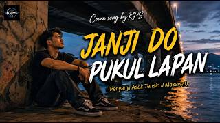 Janji Do Pukul Lapan | KPS Cover Song